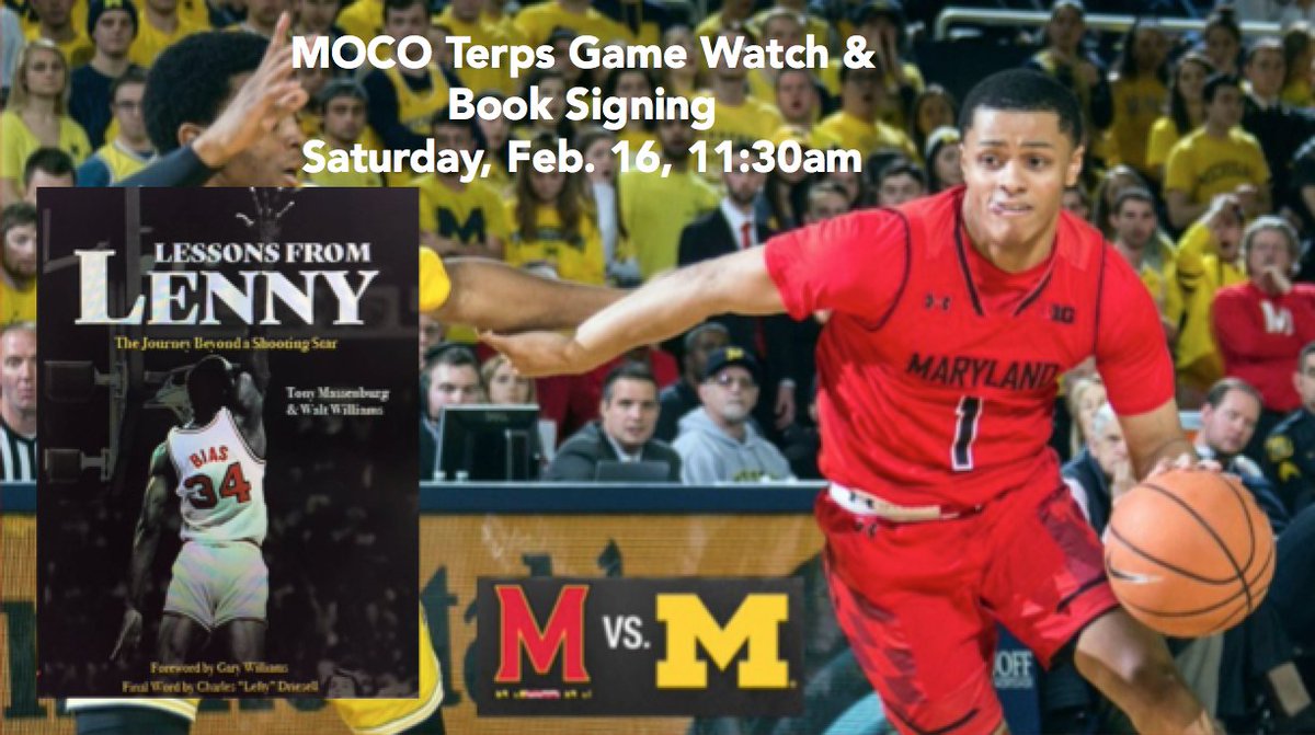 MoCoTerpsAlumni's tweet photo. MOCO TERPS! We're changing the location of our Michigan game watch to Rock Bottom Brewery in Bethesda and pairing it with a book signing! We will have basketball stars @WaltTheWizard42 &amp; @tonymassenburg joining us to speak and sign copies of their new book Lessons from Lenny! https://t.co/z55jPfwy2D