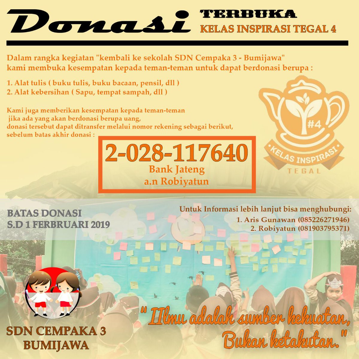 KI_Tegal's tweet photo. Selamat sore kak.. 😄
Kakak-kakak Relawan SDN Cempaka 3 Kec. Bumijawa bakal ngadain Back To School nih..
Yg mau gabung atau mau ikut donasi bisa hub. CP yaah.. 😄 https://t.co/lG51AFeI79