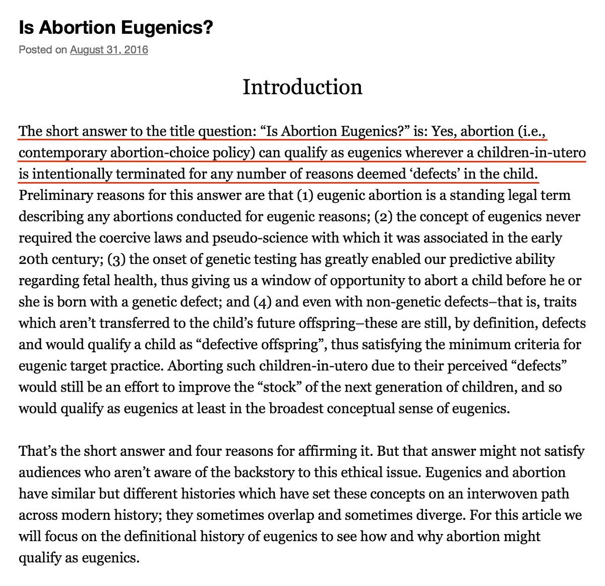 Is Abortion Eugenics?According To The Abortion Museum It Is. Abortion (i.e., Contemporary Abortion-Choice Policy) Can Qualify As Eugenics Wherever A Children-In-Utero Is Intentionally Terminated For Any Number Of Reasons Deemed ‘Defects’ In The Child. https://abortionhistorymuseum.com/2016/08/31/is-abortion-eugenics