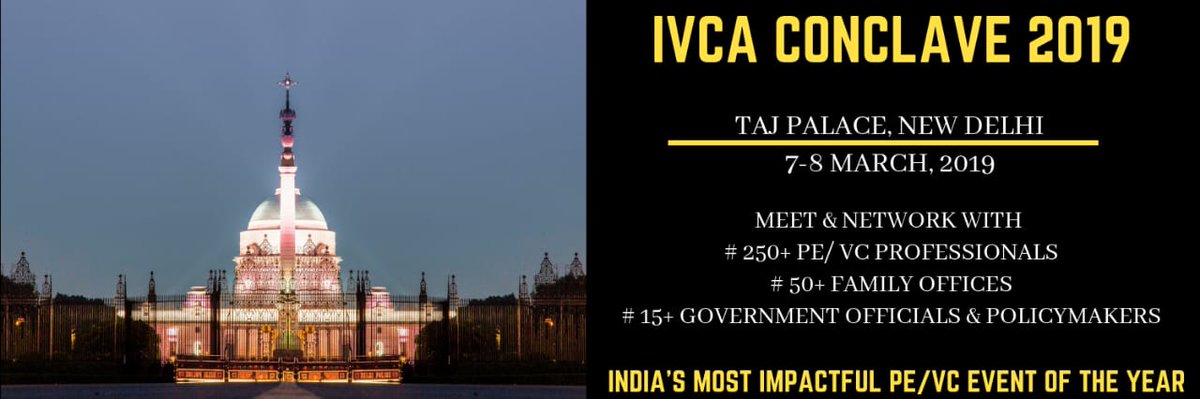 IndianVCA's tweet photo. India's biggest PE/VC Event of the Year is back with 250+ PE/VC Investors, 50+ Family Offices &amp; LPs, 15+ Regulators &amp; Govt. Officials. 
@IndianVCA 8th Annual Conclave | 7-8 March, Taj Palace, New Delhi
https://t.co/rM3lJ9KIjZ | https://t.co/ctwIp2S6et
#IVCAConclave19  #IVCAEvents https://t.co/EXRgPivUNj