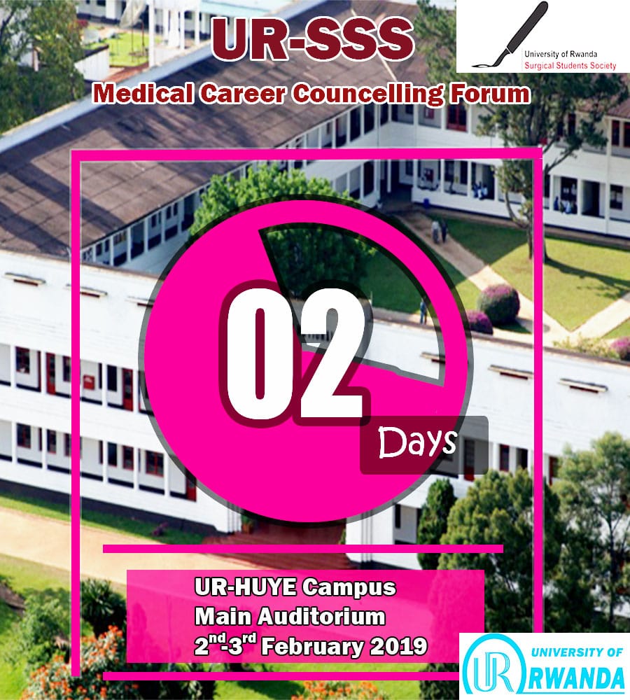 ursss_rwanda's tweet image. #2daysCountDown to UR-SSS Medical Career Counseling Forum #2ndto3rd Febr,  2019 #Huye.Meet Professors/Doctors/Mentors. #ProudStudentsinUR @Uni_Rwanda @RwandaMedicine @Surgical_RW @RwandaHRH @ccpcotton @RulisaS @Fostino21 @nyumart @clairekarekezi @TravelinAshley @CondoJeanine