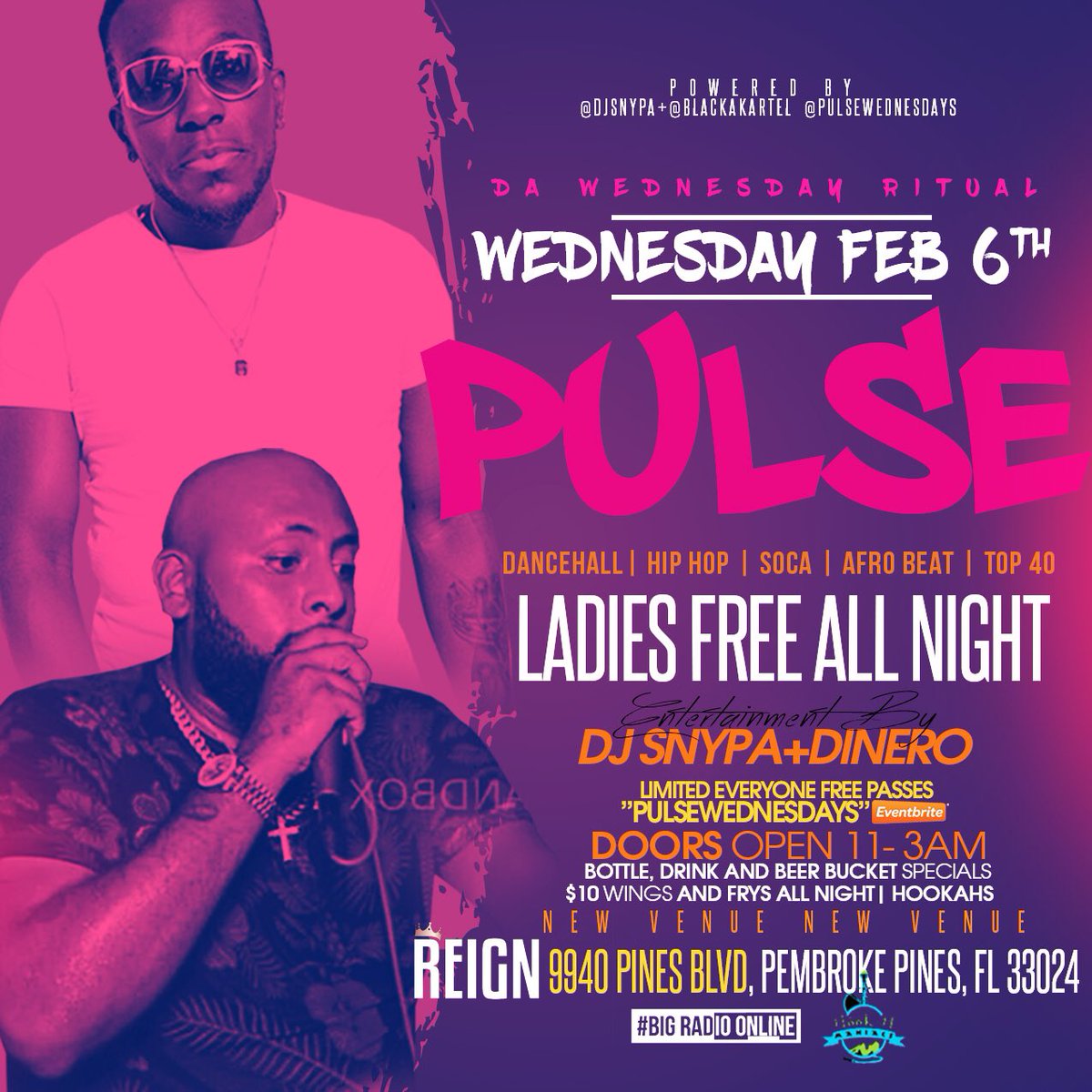 elevatethenight's tweet photo. THE NEW WEEKLY WEDNESDAY RITUAL -
⚡️⚡️PULSE WEDNESDAYS⚡️⚡️
-
-
• ‼️NEW VENUE 
Club Reign 
9940 Pines Blvd, Pembroke Pines Fl 33024
-
•⌚️DOORS OPEN 
11PM- 3AM -
-
‼️💃🏽LADIES FREE ALL NIGHT 💃🏽‼️
-

💥LIMITED EVERYONE FREE B4 12:30AM PASSES 🎟 https://t.co/W1LGZFIFmr. https://t.co/tOllGUe4WB