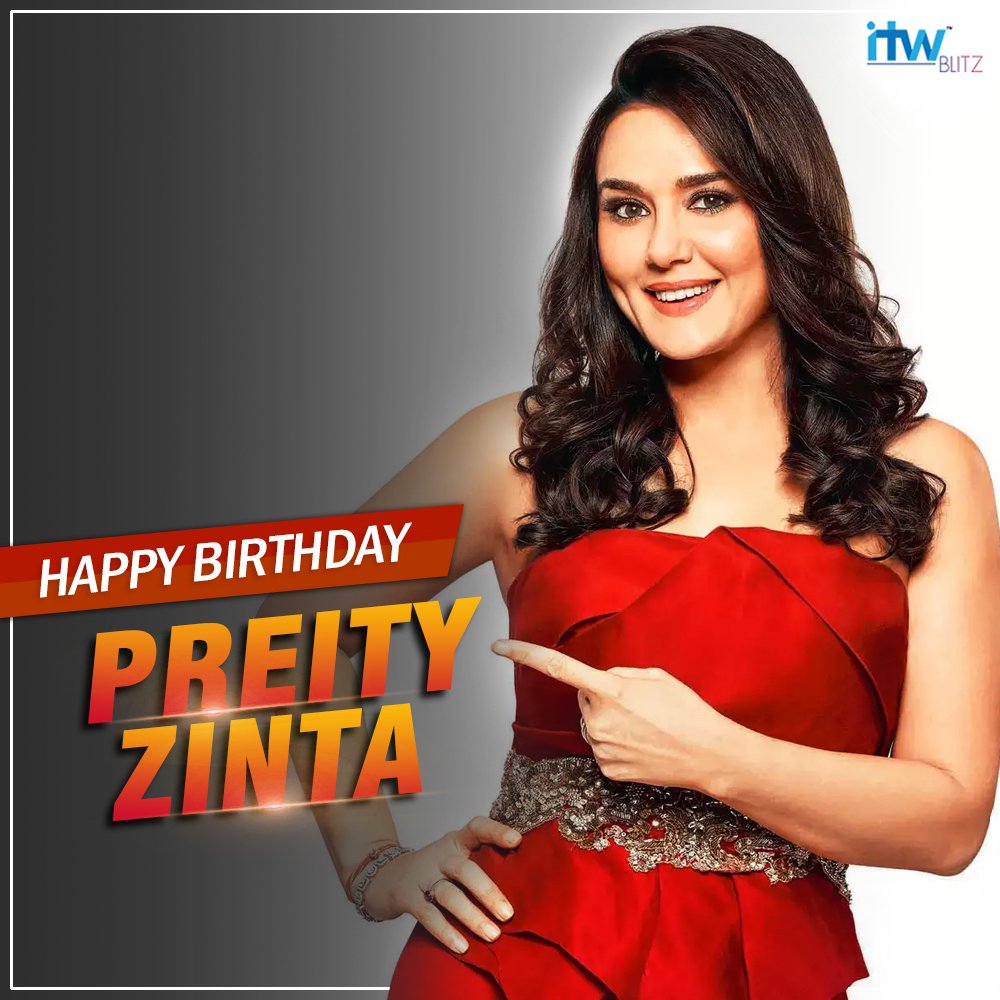 Happy Birthday Preity Zinta
.
.
.   