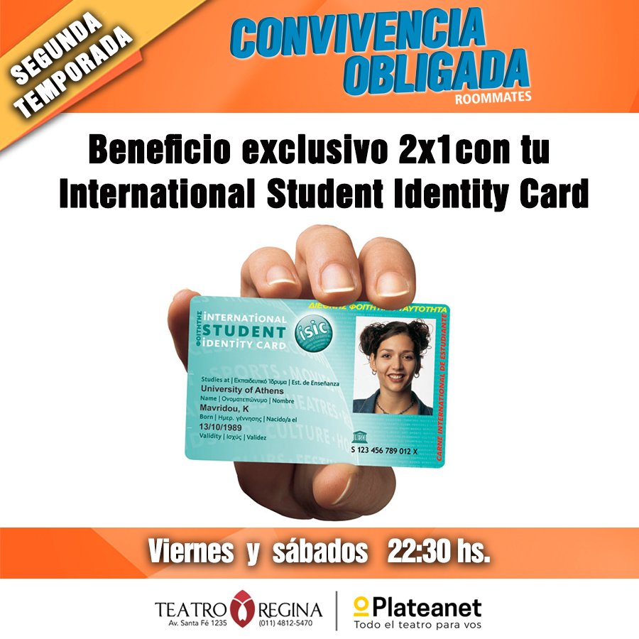 convivenciaoR's tweet photo. Beneficio estudiantil 🙋🏻‍♂️
Con tu tarjeta de estudiante ISIC accedés a 2x1 en entradas 🎫 para "Convivencia obligada Roommates". 
👉🏻Funciones: Viernes y sábados 22:30hs en #TeatroRegina
Entradas anticipadas en boletería del #teatro y en #Plateanet

#Teatro  #ConvivenciaOr https://t.co/jmVQGilEiZ