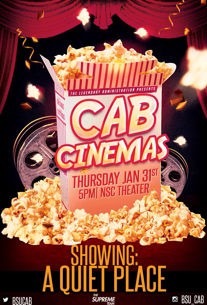 bsucab's tweet photo. ❗️PSA❗️Calling all movie lovers😍to join in our very own CAB CINEMAS📽in the showing of “A Quiet Place”🤫Bring your friends👯♀️, wear your most comfortable fit and eat TONS of snacks🍿on Thursday, January 31st at 5PM in the NSC Theater🗣 #theLEGENDARYway #BSUWelcomeWeek https://t.co/xdEhghZIEs
