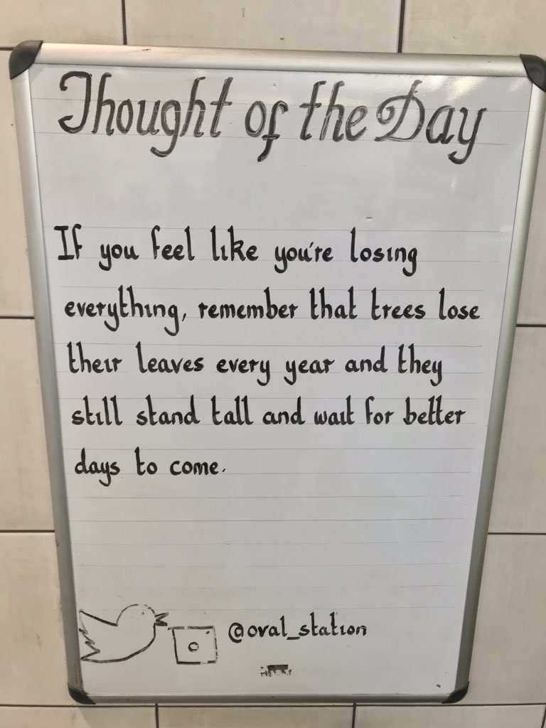 Oval_station's tweet photo. Thursday 31st January 2019 Thought Of The Day From Oval Station https://t.co/m9tZeJUlgd