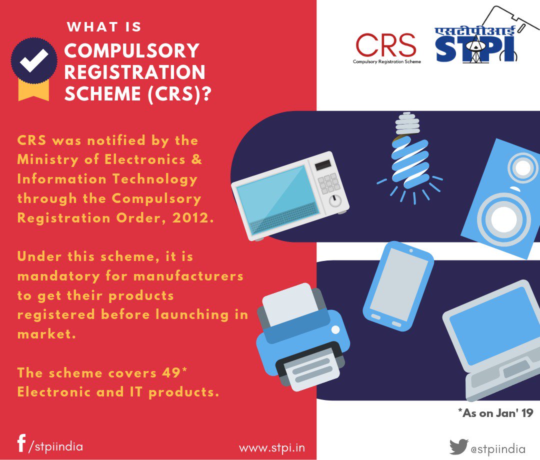 stpiindia's tweet photo. Under the guidance of Hon'ble MEIT Sh.@RSprasad Ji, #STPIINDIA is safeguarding Indian standards &amp; practices for manufacturers through CRS. Under this scheme, it is mandatory for manufacturers to get their Electronics &amp; IT products registered before launching in market. #KnowCRS https://t.co/qQI88Ea5ed