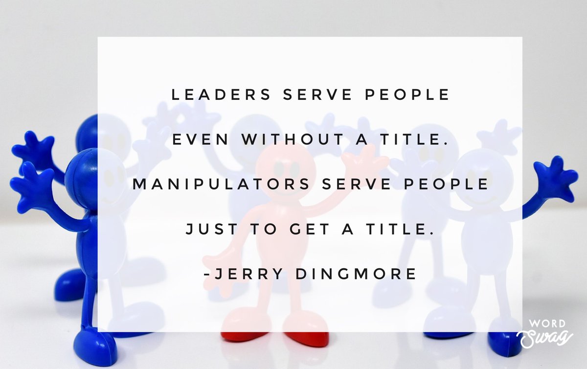 aggierev's tweet photo. Be a leader not a manipulator! #leadership #leaders #leadershipdevelopment #serve https://t.co/M0olyRH3aF