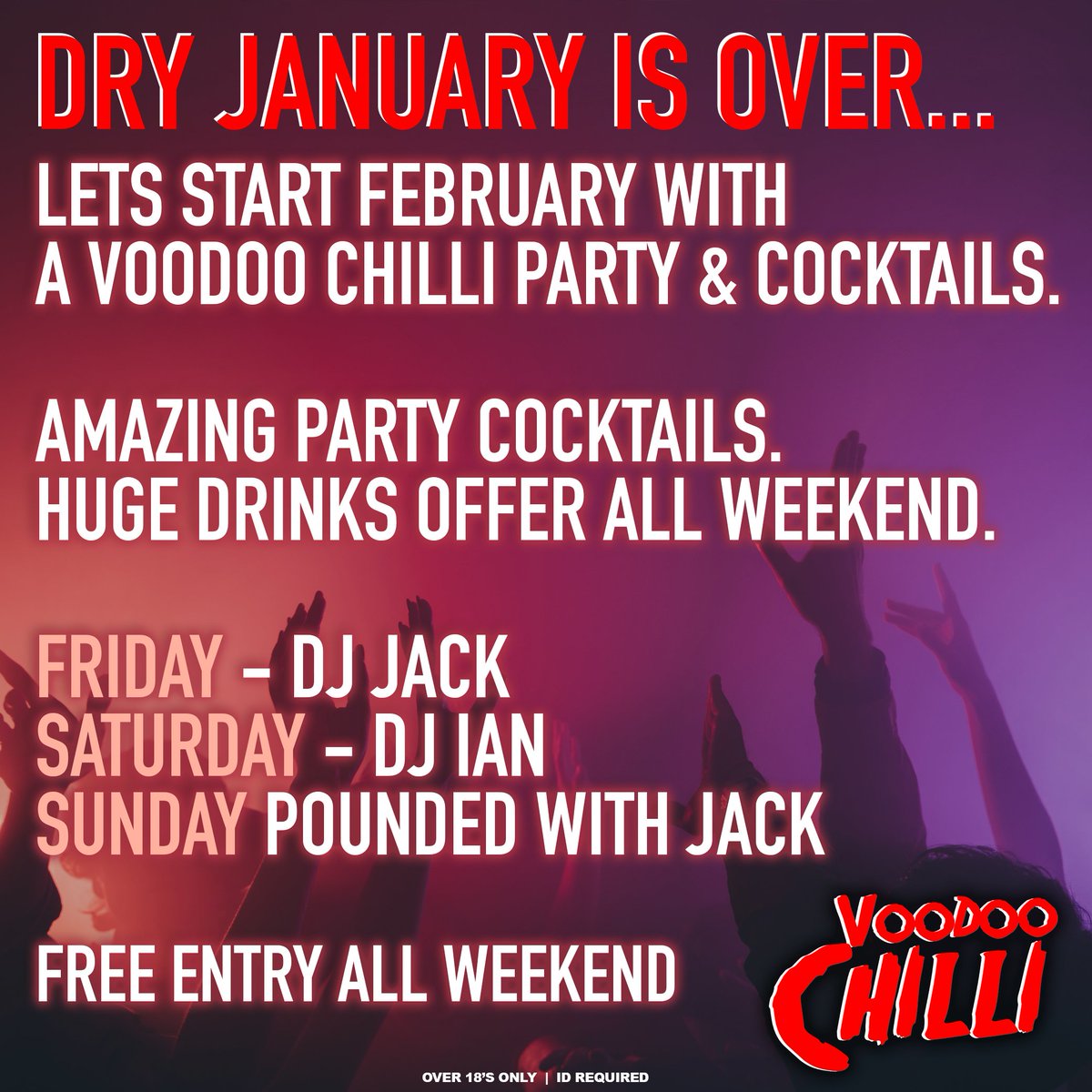 VoodooChilliBar's tweet photo. Finally coming to the end of Dry January, lets start February with a party and cocktails!
HUGE drinks offers & AMAZING party cocktails ALL WEEKEND!! ๐น๐ธ๐ป๐ฅ๐ท๐น๐ธ๐ป๐ฅ๐ท
Friday - DJ JACK
Saturday - DJ IAN
Sunday POUNDED with Jack
FREE ENTRY ALL WEEKEND
#voodoochilli https://t.co/yoaAhyFW0s