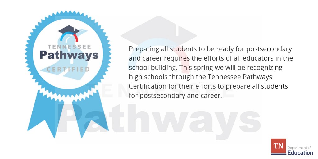 Today we are excited to announce the launch of a distinction to recognize innovative high school pathways that are preparing students for postsecondary and career called the Tennessee Pathways Certification! Learn more here: bit.ly/2UuBGHm #TNPathways
