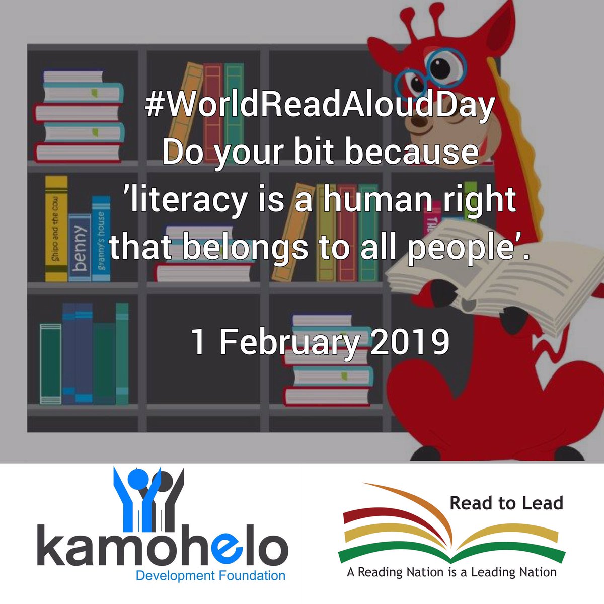 Media_Kamohelo's tweet image. ’Literacy is a human right that belongs to all people! #WorldReadAloudDay 2019 #Literacy