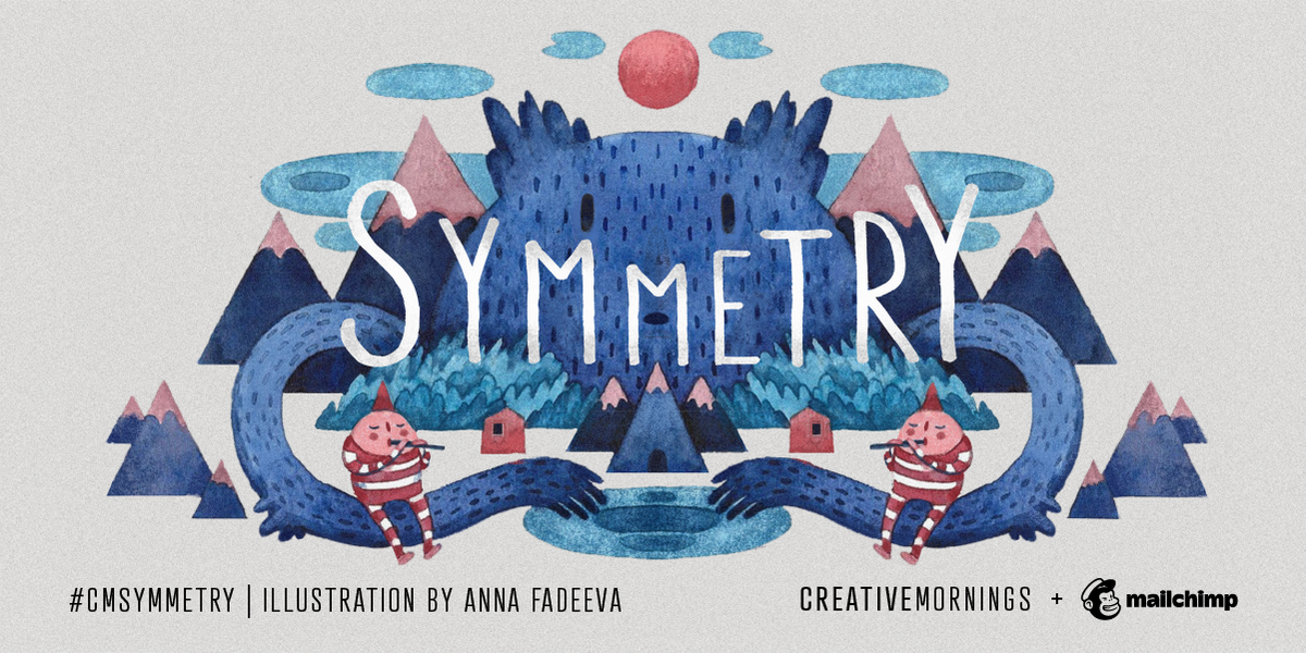 “When in chaos, create your symmetry.” 🌗 Our theme for February is #CMsymmetry presented by <a href="/Mailchimp/">Intuit Mailchimp</a>. This month’s exploration of Symmetry was chosen by <a href="/StPetersburg_CM/">CreativeMorningsSPB</a> and illustrated by Anna Fadeeva. creativemornings.com/themes/symmetry