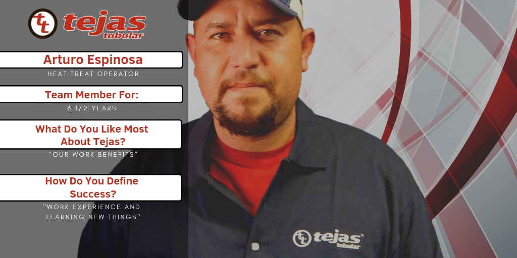TejasTubular's tweet photo. Thursday's Employee Spotlight is Arturo Espinosa, a Heat Treat Operator that has been with Tejas for 6 1/2 years! #employeespotlight #thursdaythoughts https://t.co/YpiRx72EGu
