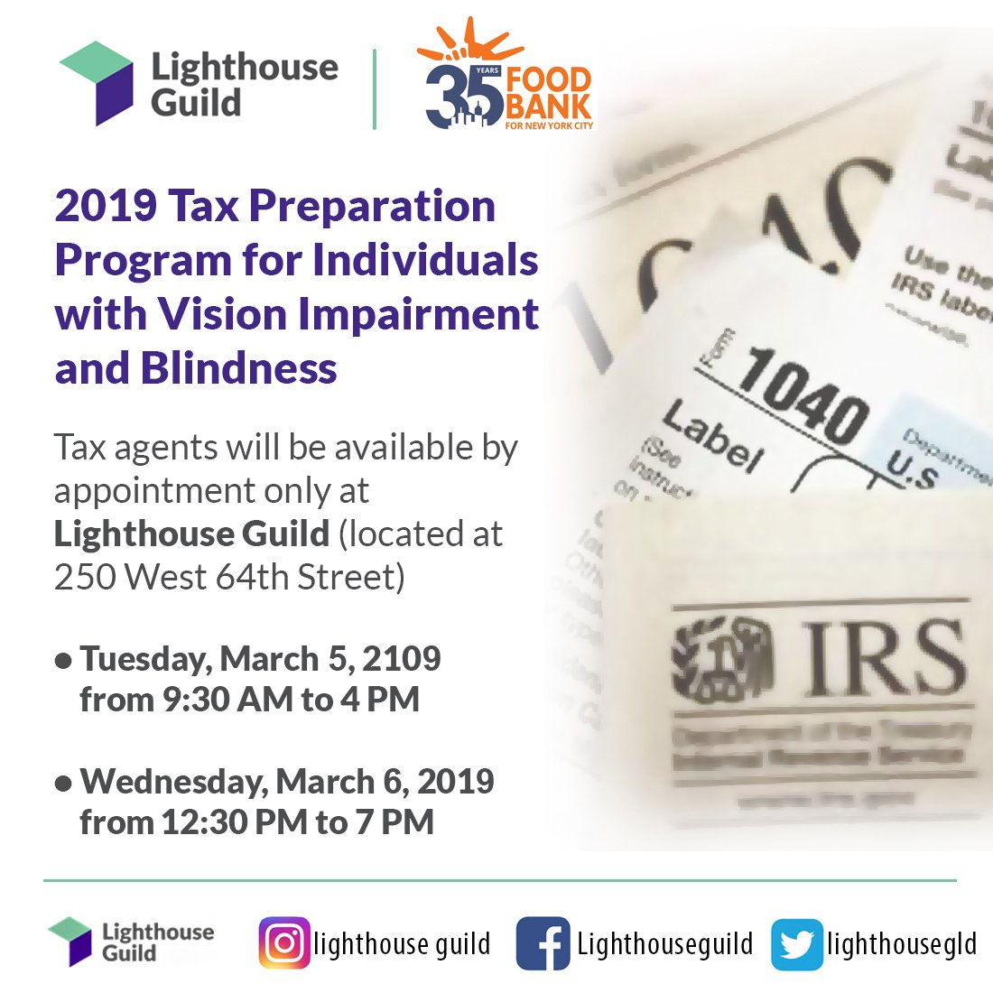 Lighthouse Guild offers people who are #blind or #lowvision help with filing their #2018taxes in partnership with <a href="/IRSNews/">IRSnews</a> and <a href="/FoodBank4NYC/">Food Bank For New York City</a>.

 Appointments are required. To register, please call 646-874-8683, or visit [hyperlink]:
lighthouseguild.org/events/2018-ta…