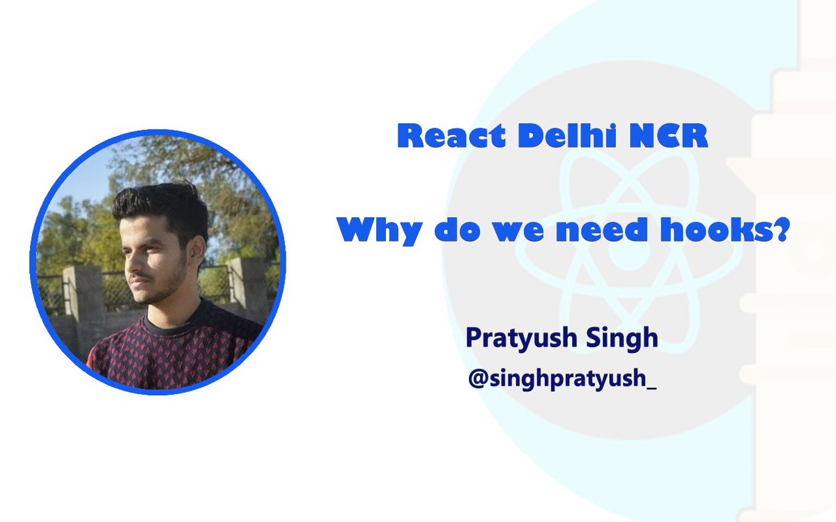 reactdelhincr's tweet image. Speaker alert 📢 @singhpratyush_ will be talking about React hooks and why we need them, at our next meetup! Register here - meetup.com/React-Delhi-NC… … #reactdelhincr #reactjs #reactjs_meetup