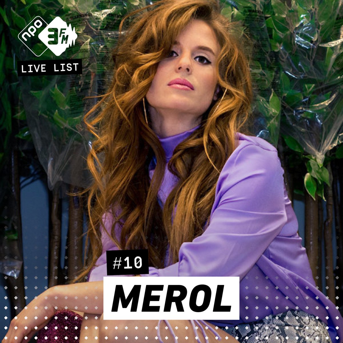 3FM's tweet photo. De eerste naam van de 3FM Live List is bekend! Merol staat op #10, dus die moet je zeker eens 'lekker met de meiden' live checken! Ga naar https://t.co/SXIOLY0lio voor meer #3FMLiveList! #3FM #LekkerMetDeMeiden https://t.co/qDOoHS8GWQ