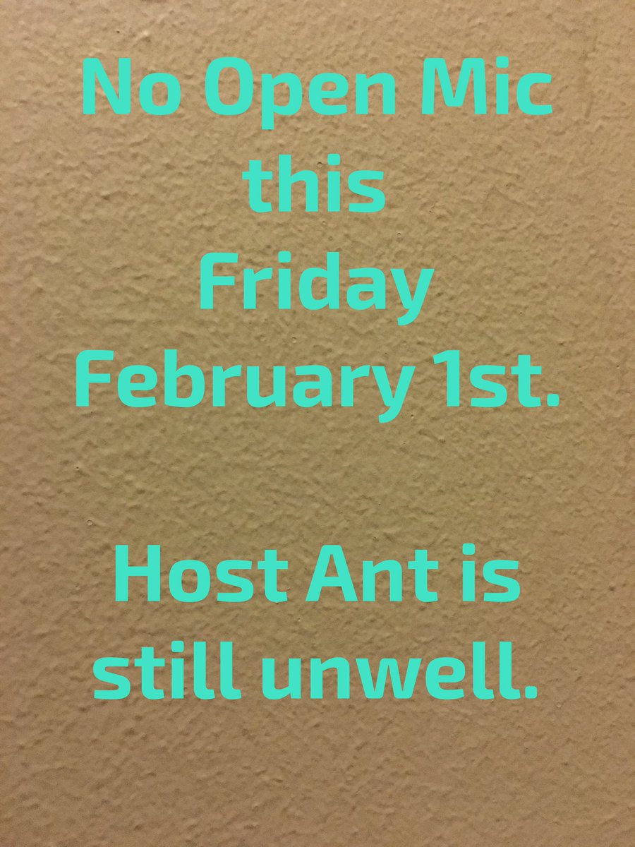 wedgeissuepizza's tweet photo. Performers: Ant is still very unwell, so there is no Open Mic this Friday Feb 1st. Sorry you’re poorly, Ant X https://t.co/WtWXR8sZv4
