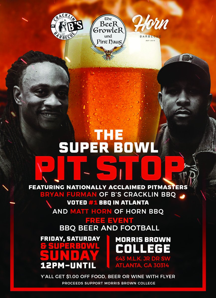 Come out and get your Morris Brown College Super Bowl LIII experience on.  If you enjoy HBCU’s Homecoming’s then you must come and experience the Atlanta Super Bowl 53 HBCU Style. 
#superbowlpitstop; #morrisbrowncollege; #superbowl53; #superbowlinatlanta; #beerandbbq