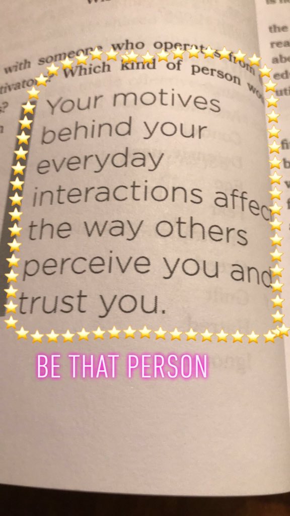 Whether you are positive or negative, your motives have an impact on your communication skills. (Chap. 2) #WalkerBookSnaps #TalkToMe
