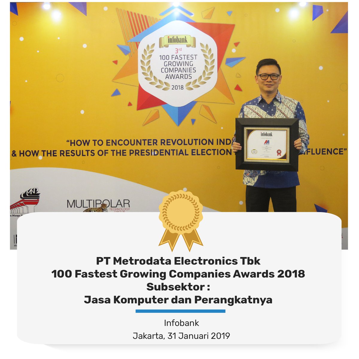 Penganugerahan 100 Fastest Growing Companies 2018, PT Metrodata ...