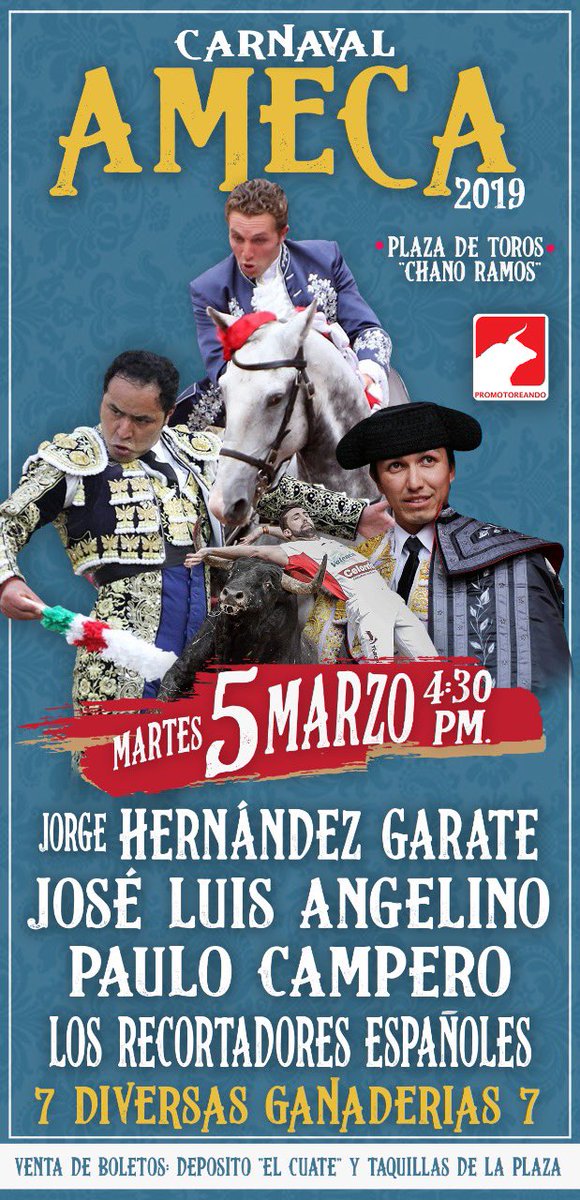 #Ameca 🇲🇽 Próximo martes 5 de marzo en la plaza de toros “Chano Ramos” 
🐎 Jorge Hernández Gárate 
🗡 José Luis Angelino
🗡 Paulo Campero 
🤸🏻‍♂️ Recortadores Españoles 
⏰ 4:30 p.m