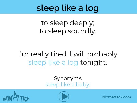 idiomattack's tweet photo. Get enough sleep this week?
#idiom #ESL #englishphrases #learnenglish #idiomattack #englishidioms #studyenglish #TEFL #OPIC #sleeplikealog https://t.co/CzRUuqYUgq