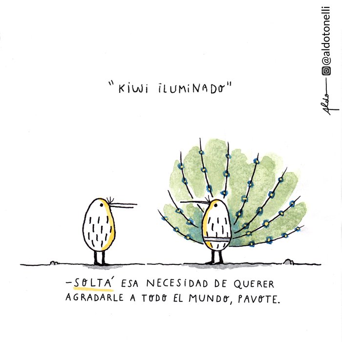 aldotonelli's tweet photo. La libertad empieza cuando soltamos la necesidad de aprobación -y de querer agradarle- a los demás. #melodijoelkiwi https://t.co/6oE8tO3j44