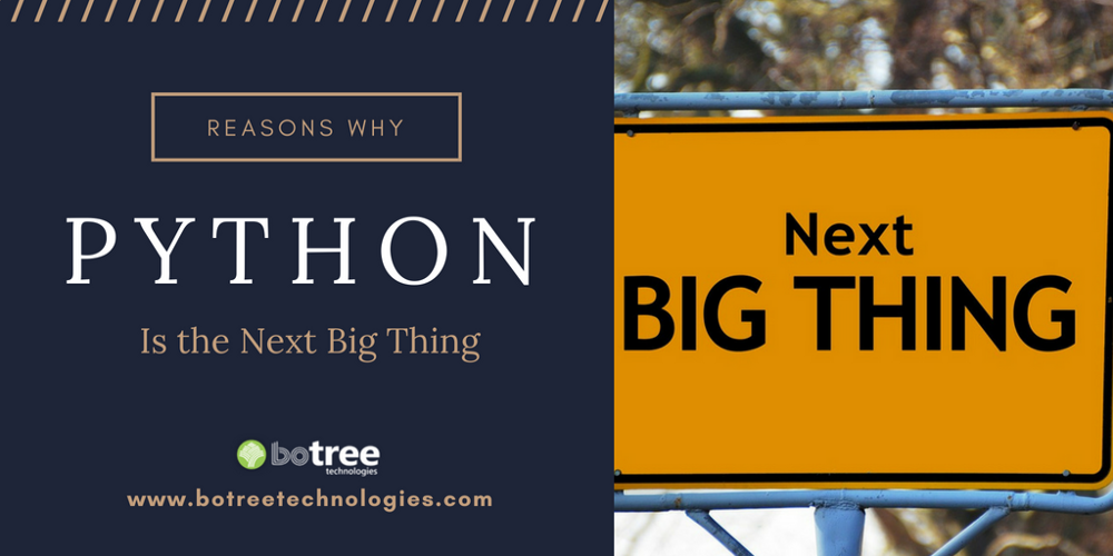 BoTreeTech's tweet photo. #Python is definitely the next big thing, but why? 
Know here. https://t.co/RT0au5xdjs
#BoTreePython #BoTreePython https://t.co/83Gqzu6e8D