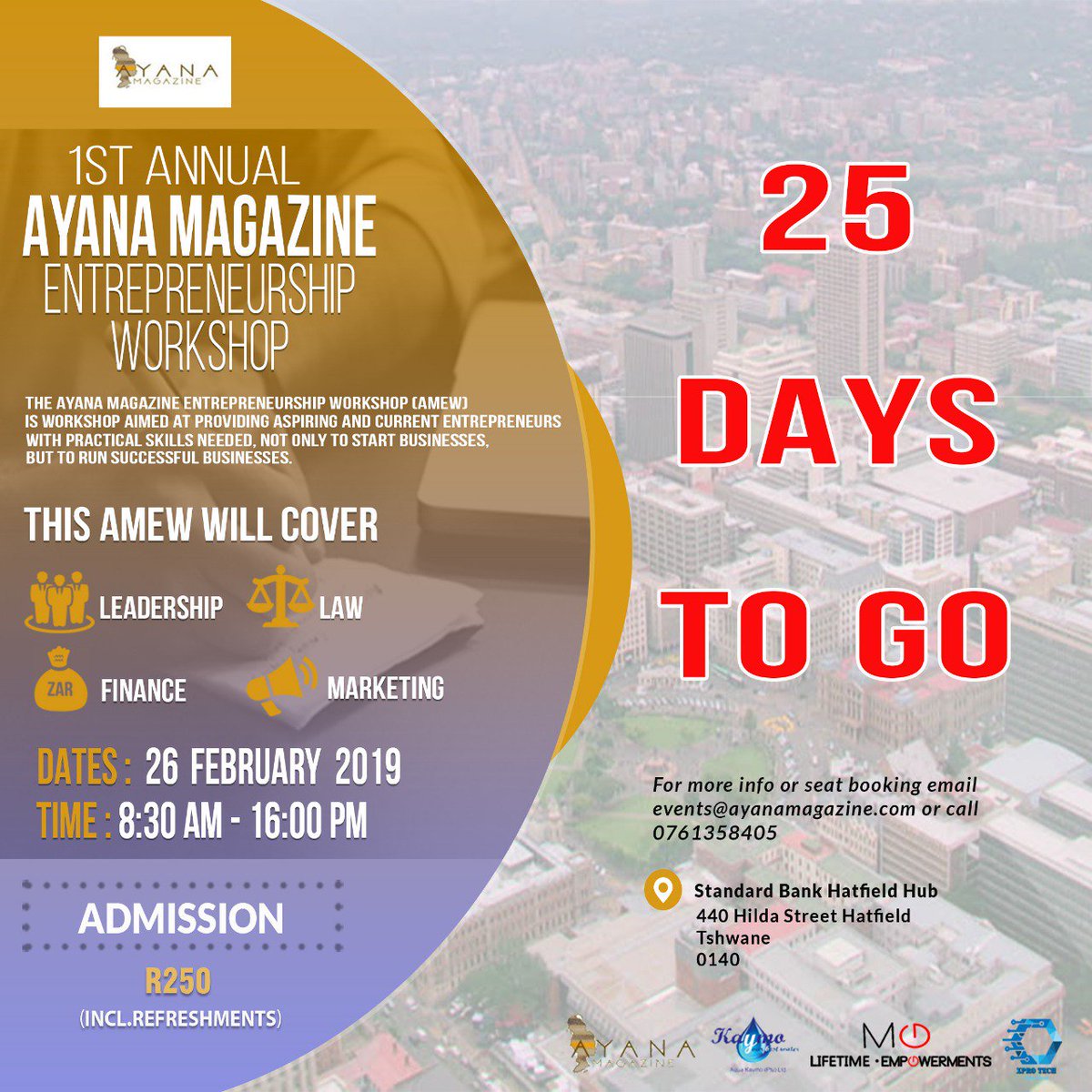 AyanaMagazine_'s tweet photo. ICYMI: We're counting down the days to the #AMEW2019 π
A workshop focused on the practical skills in entrepreneurship.
Join us on the 26th, you won't only leave with the provided skills, but The ESSENTIAL FINANCIAL HANDBOOK for entrepreneurs written by @PreciousMvulane CA(SA). https://t.co/WQ0tMPeQiH