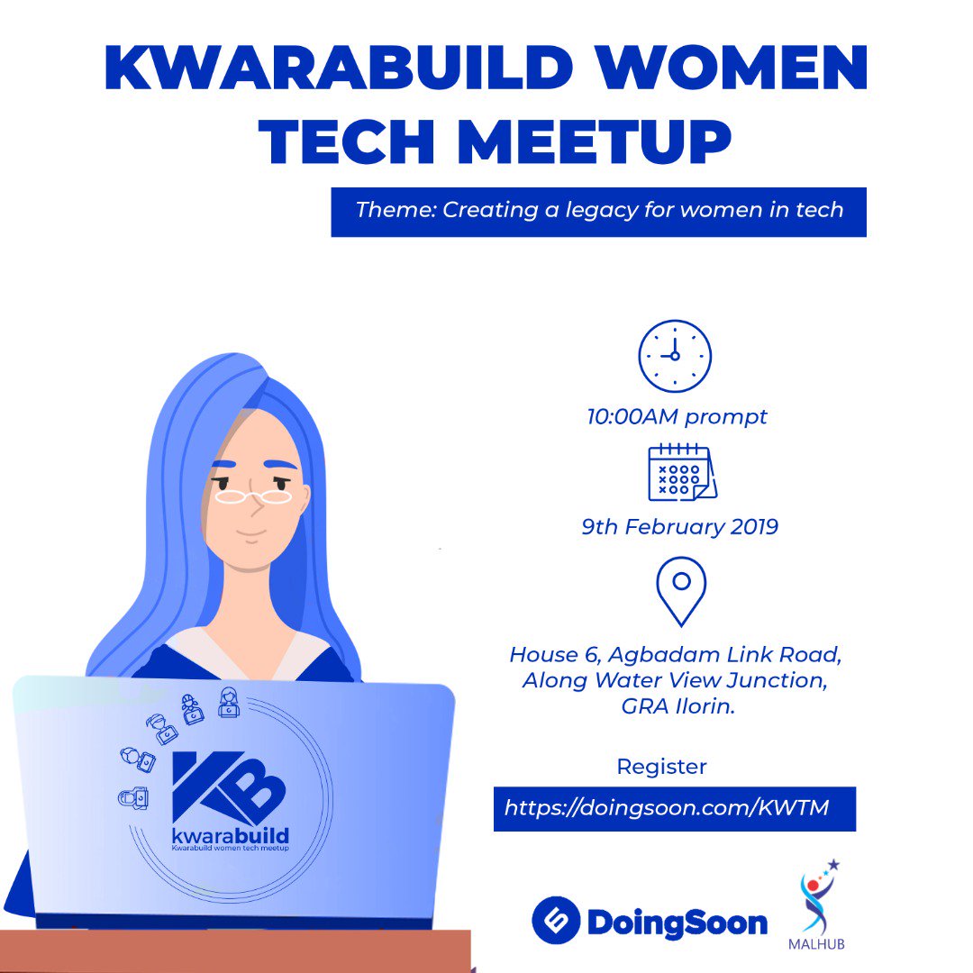 zaarab001's tweet photo. Let me tell you the #fun #sweetness #joy behind #WomenInTechnology,  You will go to bed feeling like you've done something crazy enough to change the #world.
Something gonna happen @malhubng powered by @kwarabuild @DoingSoon @TourKwara and it's #WomenTechMeetUp

#DontMissIt. https://t.co/AVsOt7WjSM