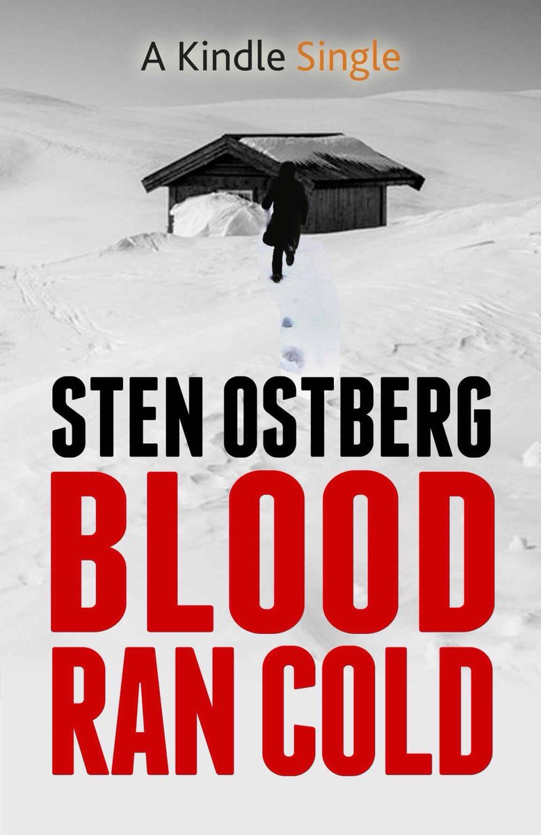 StenOstberg's tweet photo. BLOOD RAN COLD A blizzard, a house, an escaped psychopath. Available here: https://t.co/a5LM0WOE4O #IARTG #asmsg #mystery #crimefiction  #thriller #RReBooks #suspense #booksgosocial #BYNR #BookBoost #bookplugs https://t.co/zy5Ci6hRry