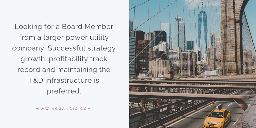 aggancio's tweet image. Looking for a Board Member from a larger power utility company. Successful strategy growth, profitability track record and maintaining the T&amp;amp;D infrastructure is preferred. #boardmember #powerutility