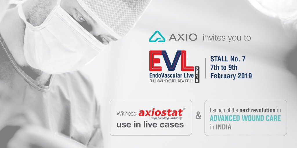 axiobio's tweet photo. #Axio invites you to #EndoVascularLive2019 on 7th - 9th Feb 2019 to witness #Axiostat use in live cases & launch of next revolution #AdvancedWoundCare product launch.
#InspiredMedTech https://t.co/s2Uu4wo2Yt