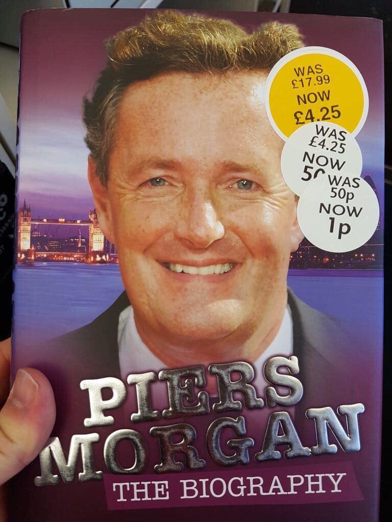 If you're feeling down today, take comfort in the fact that Pier Morgan's biography has been reduced from £17.99 to £00.01