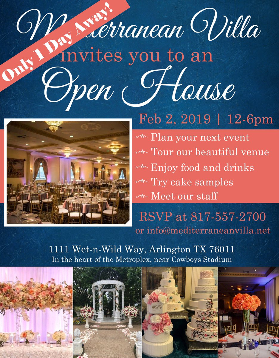 TIME IS RUNNING OUT! Join us for our BIGGEST open house of the year, Saturday Feb 2. Tour our venue &amp; enjoy food, drinks, and cake samples! RSVP today at 817-557-2700 or info@mediterraneanvilla.net 

You can also get your FREE tickets on Eventbrite: eventbrite.com/e/open-house-t…