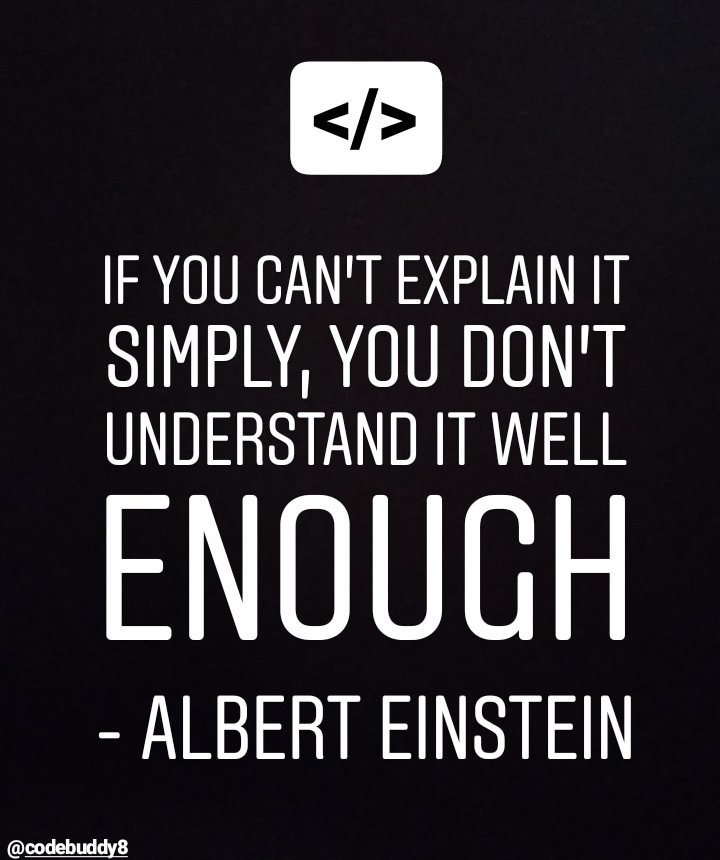 codebuddy8's tweet image. How would you explain to others that you have learnt 🤔🔥
#programmers  #code #webdesign  #webdeveloper #csstudents #java #javascript #html #css #python #c #engineering #softwareengineering #lovecoding #inspiration #php #quotes #quote #developer #hardworkpaysoffs #alberteinstein
