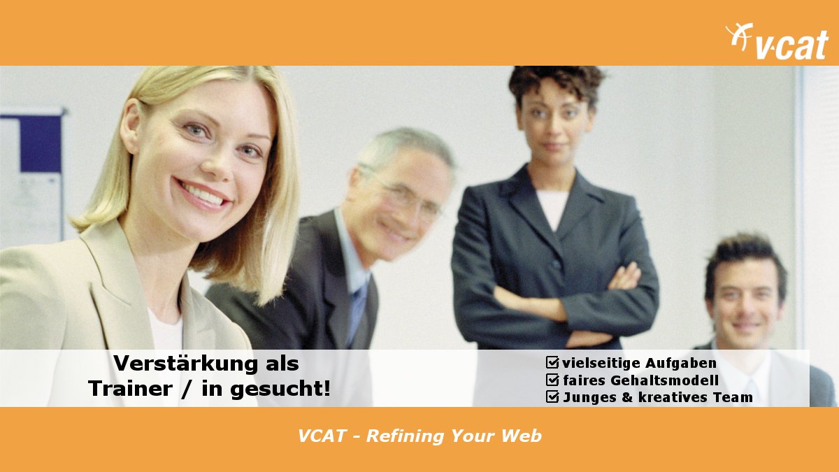 VCATconsulting's tweet photo. Wir suchen zum nächstmöglichen Zeitpunkt neue Kollegen im Bereich Training für technische Prozesse! Ausführliche Informationen zur ausgeschriebenen Stelle gibt es in unserem Blog unter https://t.co/7Y2axXaHo0 #RefiningYourWeb #ITinPotsdam #Job #Trainer #SMSCP #WeWantYou https://t.co/zZom5C4cBA