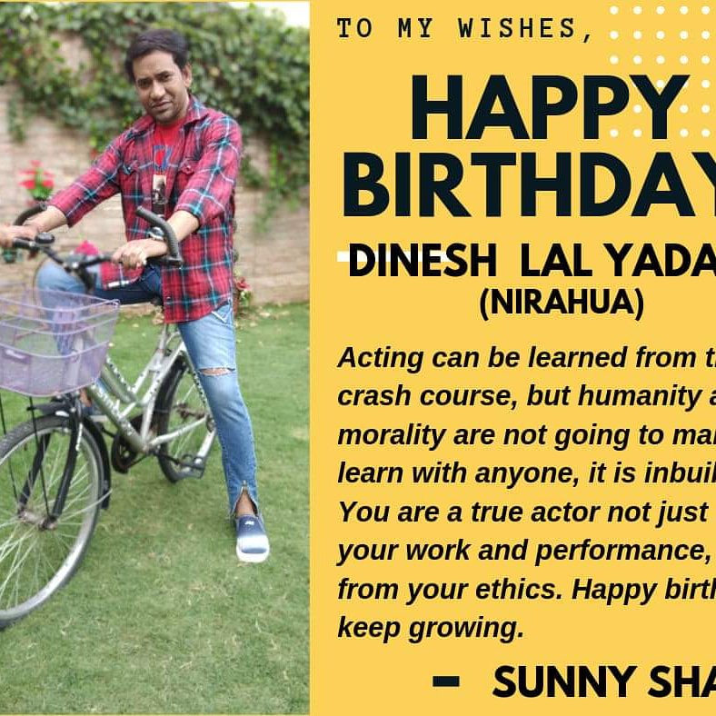 2nd Feb - Dinesh Lal Yadav ( Nirahua ) Wishing You a Happy Birthday to you 