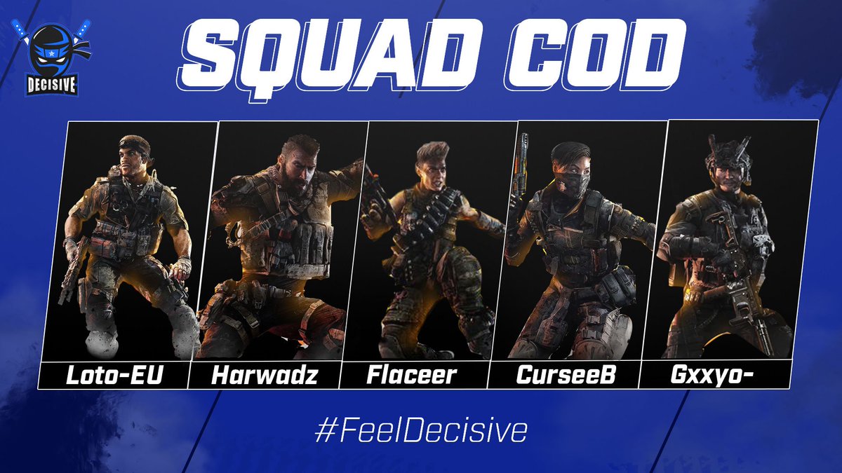 #CoD
Ya llegaron los ninjas!💫
Hoy tenemos el placer de presentaros a nuestra squad de CoD!🔥
Esperemos que den el 100% y que nos lleven a lo mas alto 🔝

Ellos son:
👤@Loto_EU 
👤<a href="/Harwadz/">Harwadz</a> 
👤@Flaceer__ 
👤@CurseeB 
👤<a href="/Gxxyoo/">Roock</a> 
Bienvenidos al club! 🤝🙌

#FeelDecisive