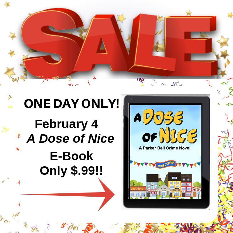 SharonEBuck's tweet photo. 1 Day Only Feb. 4 #ADoseofNice for #99cent #ebook  "Parker had me laughing from the very first page." - Beverly https://t.co/VPjEsyiM0q #cozymystery #smalltownmystery https://t.co/i2qRdPSwIP