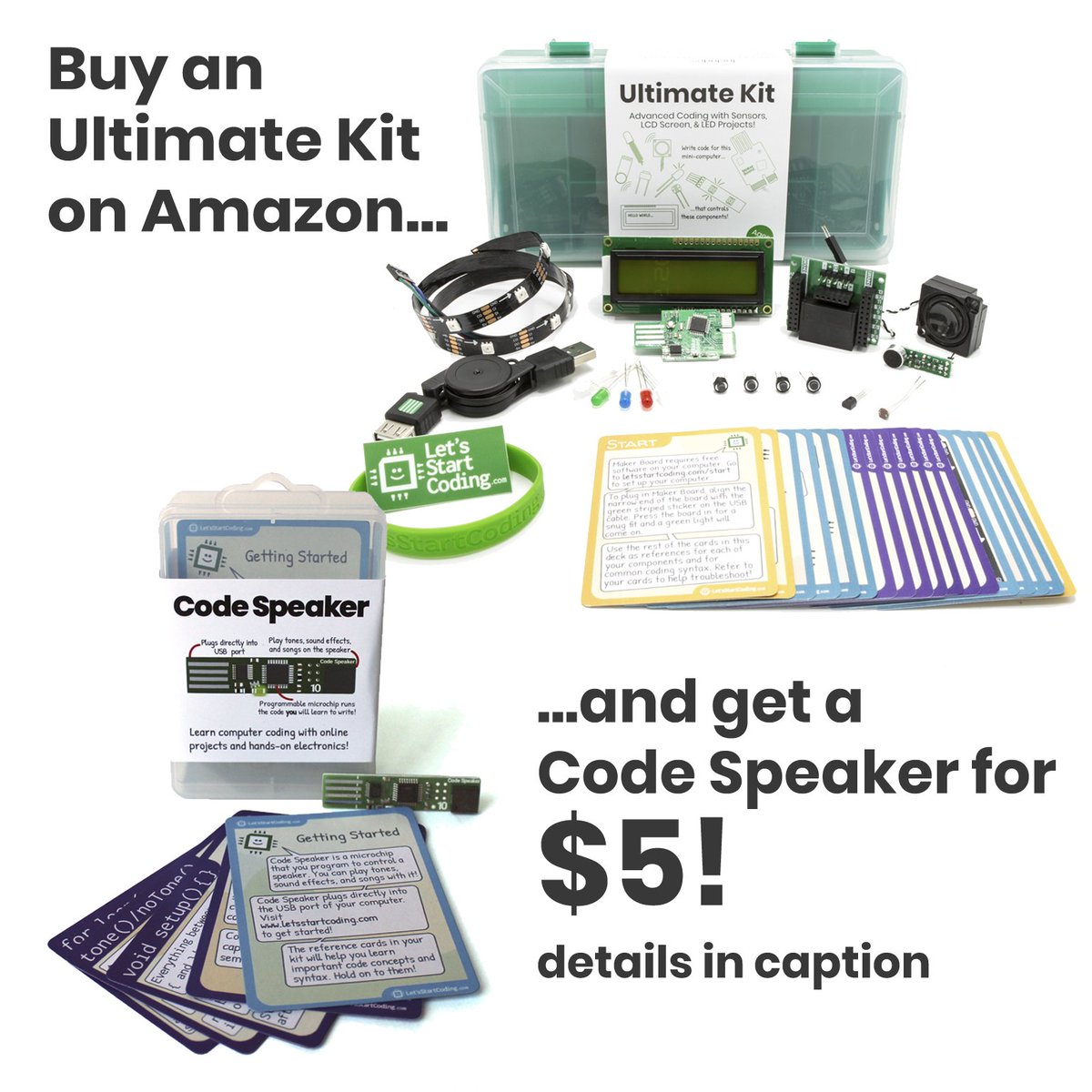 LetsStartCoding's tweet photo. Buy an #UltimateKit , get a #CodeSpeaker for $5! Head over to #Amazon and add both products to your cart to automatically apply the #promo. This is the perfect time (and weather) to bundle up and learn some new #STEM skills!
Head to our AMZ store here:
https://t.co/eSp9JyMq7p https://t.co/vKR55LCNx4