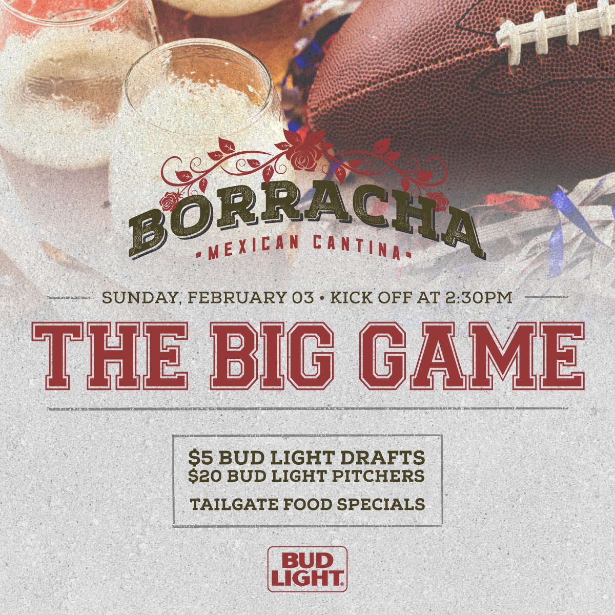 Whose ready for the #BigGameSunday! Catch all the action LIVE with us and enjoy Tailgate Food Specials, $5 Bud Light Drafts, and $20 Bud Light Pitchers. Reserve now through the link in our bio. #getborracha