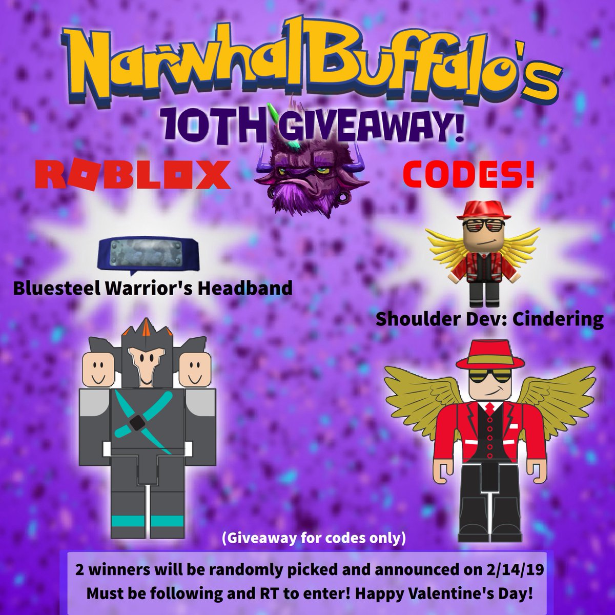 Narwhalbuffalo On Twitter I Know Its Been Awhile Since My Last One But It Is Back 10th Giveaway Time From Now Until 2 14 19 You May Enter For A Chance At One Of - shoulder dev cindering roblox