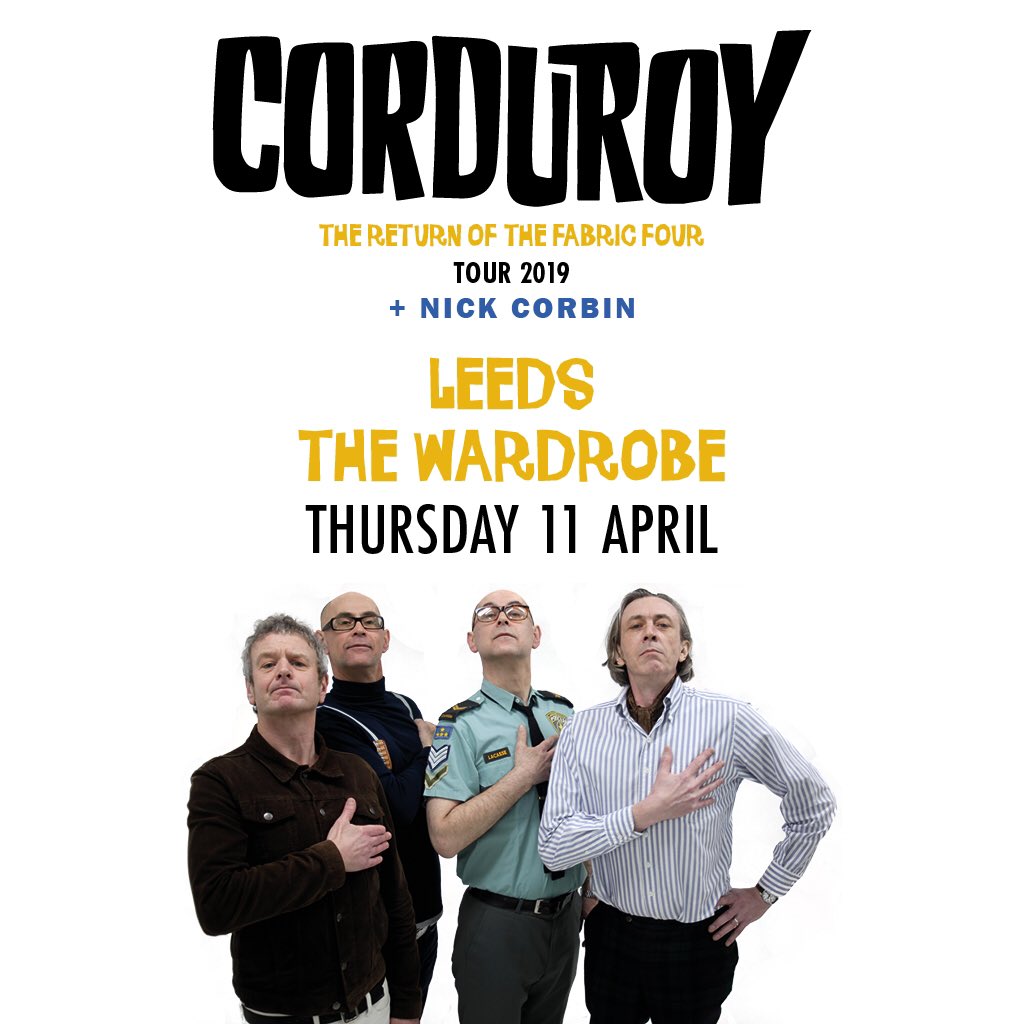 CorduroyFabric4's tweet photo. Tour tickets link fig 8. Leeds. https://t.co/PF1THbGi8b #acidjazzrecords #returnofthefabric4 #corduroylive #corduroylivebookings https://t.co/CbU435KJwW