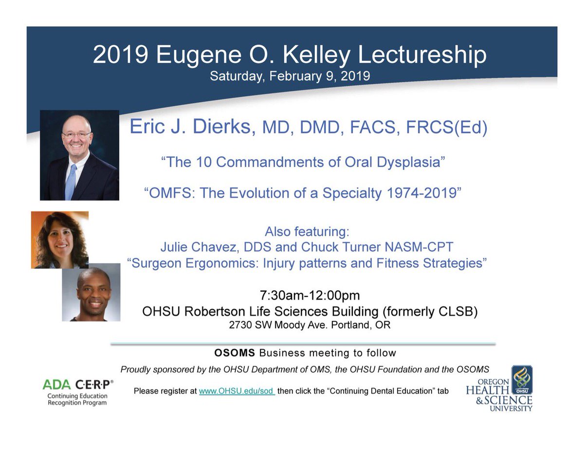 ohsuoms's tweet photo. Join us for the 2019 Eugene O. Kelley Lectureship on 2/9/19! 
Registration will remain open through 2/5/2019. 
Click here: https://t.co/dElNdoTSwY for registration and course information. #ohsuoms #ohsunews #oralsurgery https://t.co/1V1bb3NpdD