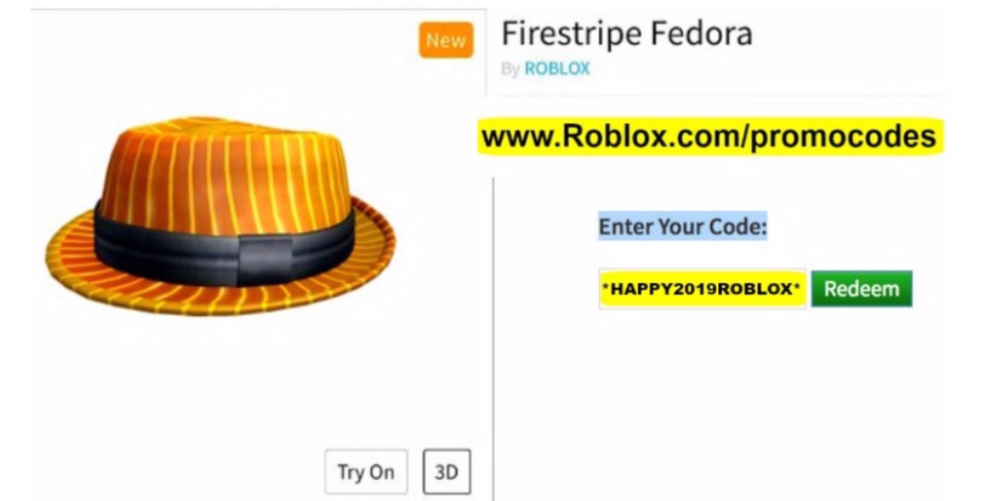 FEBRUARY* ALL WORKING PROMO CODES ON ROBLOX 2019 ROBLOX PROMO CODE  FIRESTRIPE FEDORA (NOT EXPIRED) 