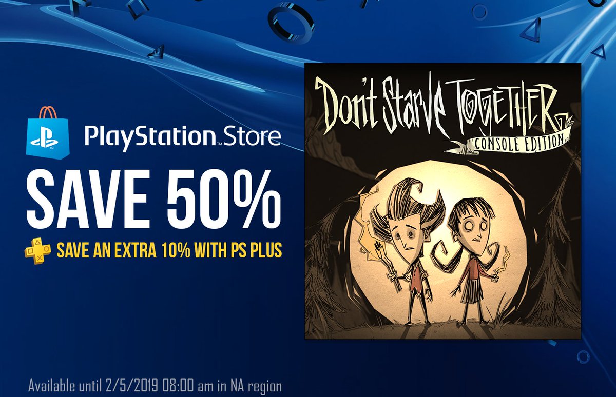 punkt Garderobe Brøl Klei on Twitter: "PS4 SALE - Don't Starve Together Console Edition is 50%  off on PSN right now! https://t.co/0NUi10JTj2 @PlayStation #Playstation4 # PS4 #DontStarve #DontStarveTogether #Sale https://t.co/JfziggoFp5" / Twitter