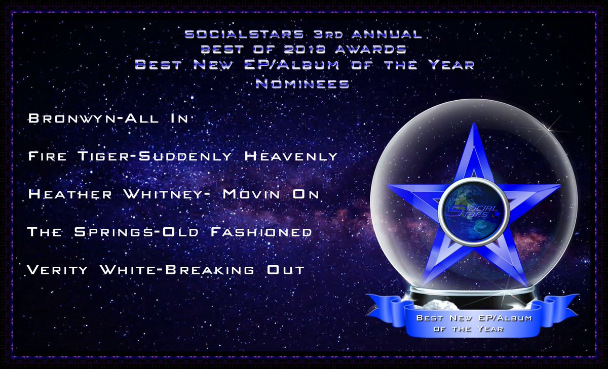 social_stars's tweet photo. Nominees for "Best New EP/Album of the Year" in #SocialStars 3rd Annual #Bestof2018Awards include @SimplyBronwyn @FireTigerBand @HWhitmusic @TheSpringsBand @VeeBear Congrats on moving to Round 2 #GetInvolved #SupportIndieArtists #VoteFeb4th https://t.co/2O6142Q5gU