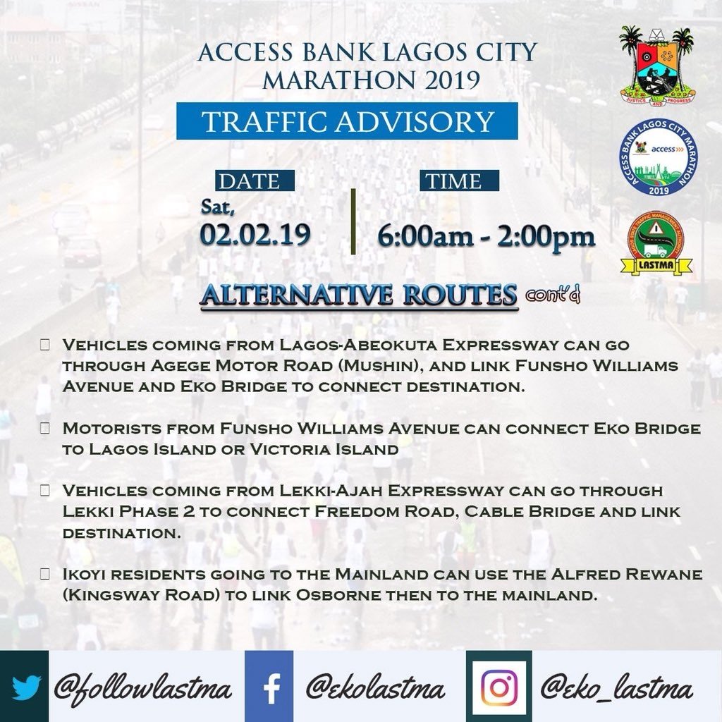 Gidi_Traffic's tweet image. "@yuftoy: Dear Lagosians, be reminded that the Access bank Lagos City Marathon 2019 holds tomorrow, Sat, Feb 2nd from 6:00am to 2:00pm. Travel Advisory available 👇@Gidi_Traffic  #GIDITRAFFIC #LagosCityMarathon
