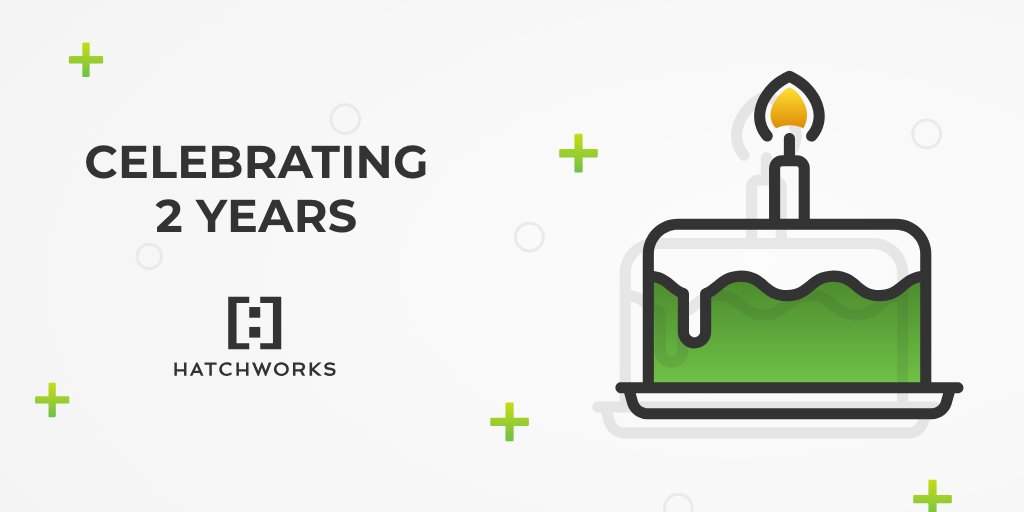 hatchworksinc's tweet photo. It's a big day for #HatchWorks! Today we’re celebrating our 2nd anniversary. Thanks to all of our incredible customers, partners and team members! It's been an amazing journey so far and the best is yet to come. #TeamHatchWorks #Anniversary https://t.co/YmgkqMXSBz